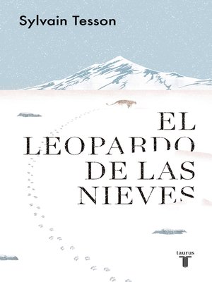 cover image of El leopardo de las nieves